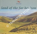 Land of the Far Horizon - A Guide to the Northumberland National Park by HOPKINS, Tony